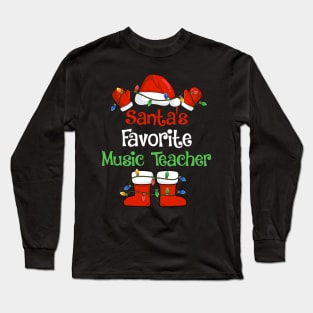 Santa's Favorite Music Teacher Funny Christmas Pajamas Long Sleeve T-Shirt